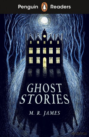 Penguin Readers Level 3: Ghost Stories (ELT Graded Reader) - M. R. James [KSIĄŻKA]