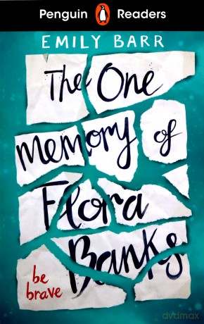 Penguin Readers Level 5: The One Memory of Flora Banks (ELT Graded Reader) - Emily Barr [KSIĄŻKA]