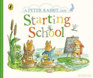 Peter Rabbit Tales: Starting School - Beatrix Potter [KSIĄŻKA]