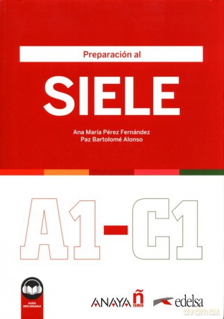Preparacion al SIELE A1-C1 Podręcznik - Maria Perez Fernandez Ana, Alonso Paz Bartolome [KSIĄŻKA]