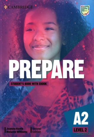 Prepare Level 2 Student's Book with eBook - Joanna Kosta, Melanie Williams [KSIĄŻKA]