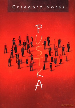 Pustka - Grzegorz Noras [KSIĄŻKA]