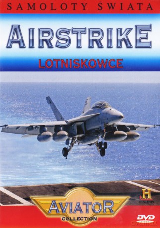Samoloty Świata 63: Lotniskowce [DVD]