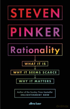 Rationality - Steven Pinker [KSIĄŻKA]