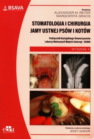 Stomatologia i chirurgia jamy ustnej psów i kotów BSAVA [KSIĄŻKA]