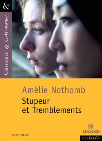 Stupeur et tremblements d'A. Nothomb - Classiques et Contemporains - Amelie Nothomb [KSIĄŻKA]