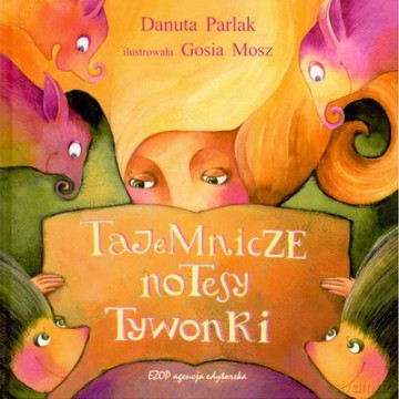 Tajemnicze Notesy Tywonki (twarda) - Danuta Parlak [KSIĄŻKA]