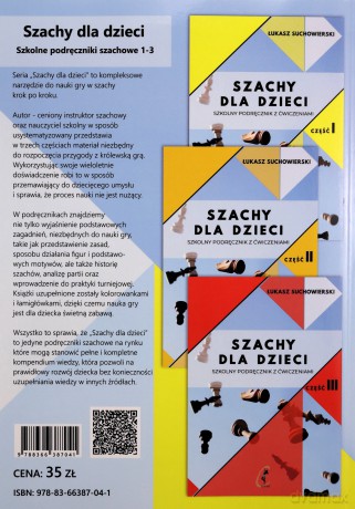 Szachy dla dzieci Szkolny podręcznik z ćwiczeniami Część 1 - Łukasz Suchowierski [KSIĄŻKA]
