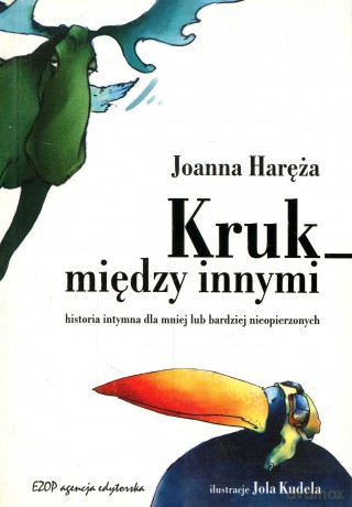 Kruk Między Innymi - Joanna Haręża [KSIĄŻKA]