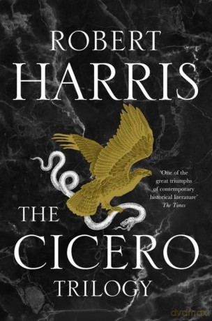 The Cicero Trilogy - Robert Harreis [KSIĄŻKA]