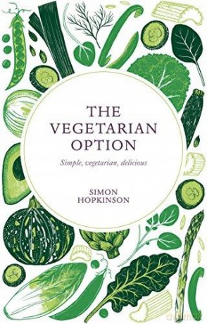 The Vegetarian Option - Simon Hopkinson [KSIĄŻKA]