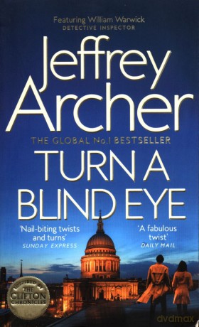 Turn a Blind Eye - Jeffrey Archer [KSIĄŻKA]