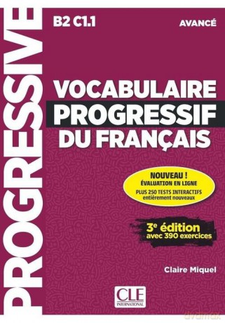 Vocabulaire progressif du Francais Avance Podręcznik - Claire Miquel [KSIĄŻKA]