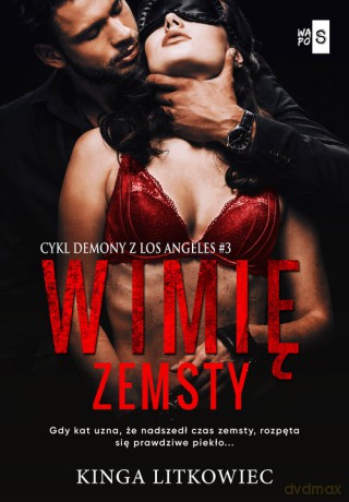 W imię zemsty - Kinga Litkowiec [KSIĄŻKA]
