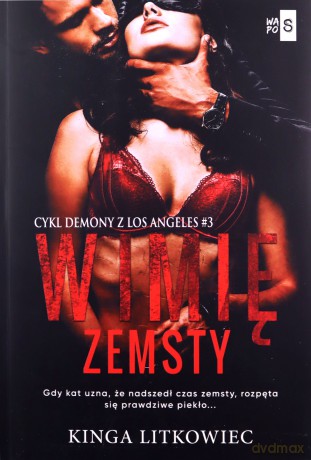 W imię zemsty - Kinga Litkowiec [KSIĄŻKA]