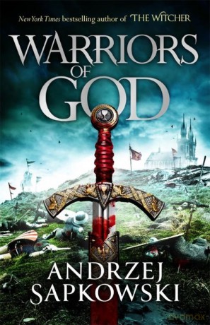 Warriors of God - Andrzej Sapkowski [KSIĄŻKA]