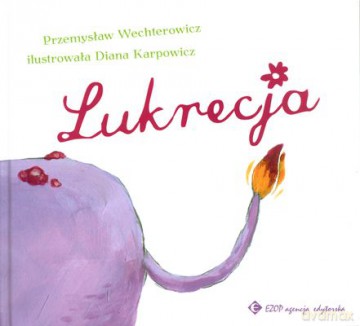 Lukrecja (twarda) - Przemysław Wechterowicz, Diana Karpowicz [KSIĄŻKA]