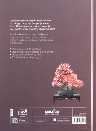 Bonsai to może być proste - Horst Stahl [KSIĄŻKA]