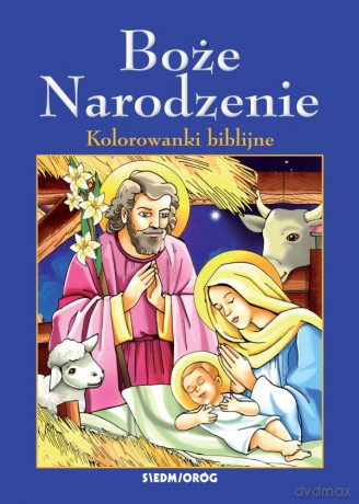 Boże narodzenie. Kolorowanki biblijne - Jean-François Kieffer [KSIĄŻKA]
