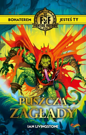 Fighting Fantasy. Puszcza Zagłady - Ian Livingstone [KSIĄŻKA]