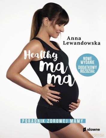 Healthy mama - Anna Lewandowska [KSIĄŻKA]