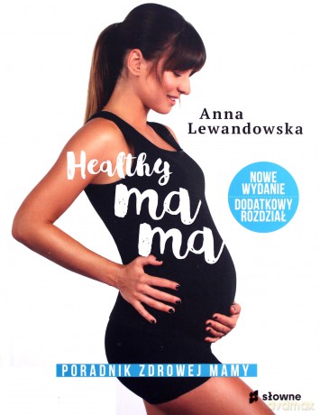 Healthy mama - Anna Lewandowska [KSIĄŻKA]