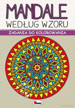 Mandale według wzoru. Zadania do kolorowania - Piotr Kozera [KSIĄŻKA]
