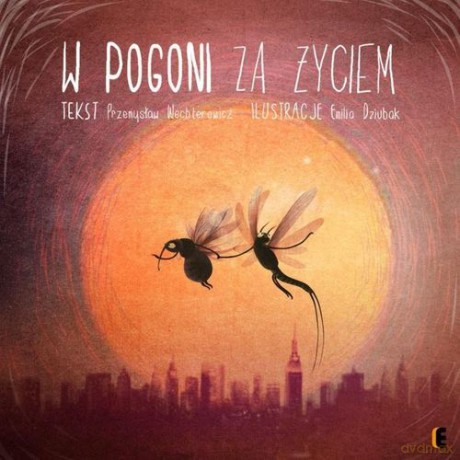W Pogoni Za Życiem (twarda) - Przemysław Wechterowicz [KSIĄŻKA]