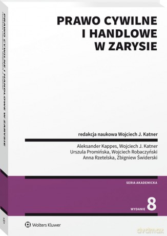 Prawo cywilne i handlowe w zarysie [KSIĄŻKA]
