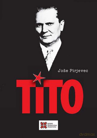 Tito - Jože Pirjevec [KSIĄŻKA]