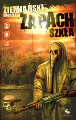 Zapach Szkła Wyd.II - Andrzej Ziemiański [KSIĄŻKA]