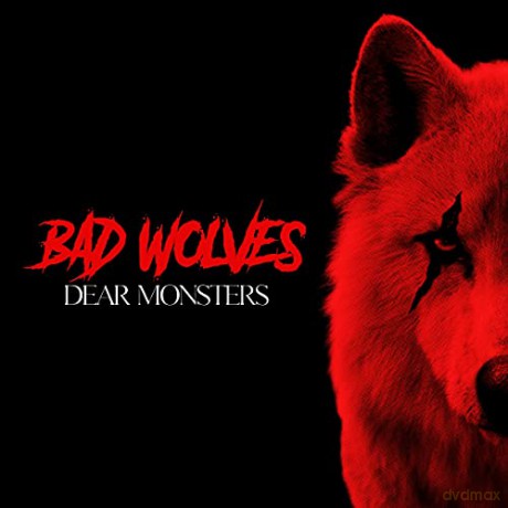 Bad Wolves: Dear Monsters [CD]