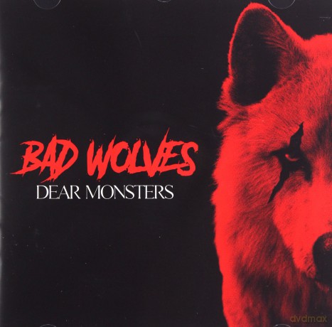 Bad Wolves: Dear Monsters [CD]