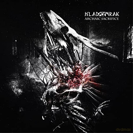 Hladomrak: Archaic Sacrifice [CD]