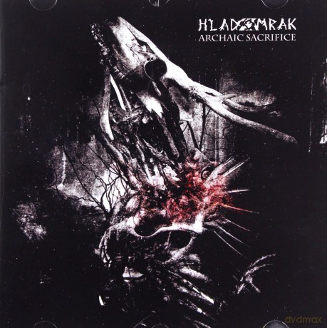 Hladomrak: Archaic Sacrifice [CD]