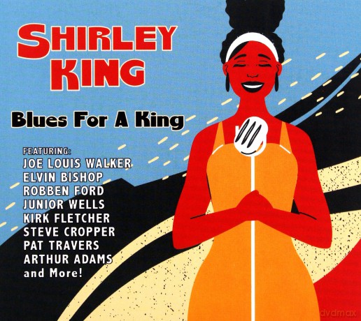 Shirley King: Blues For A King [CD]