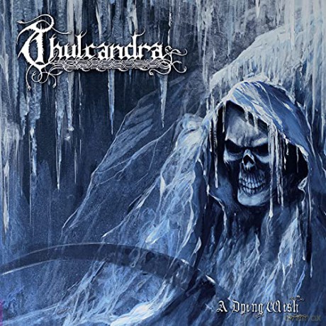 Thulcandra: A Dying Wish (Limited) (digipack) [CD]
