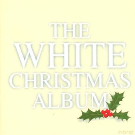 The White Christmas Album [CD]