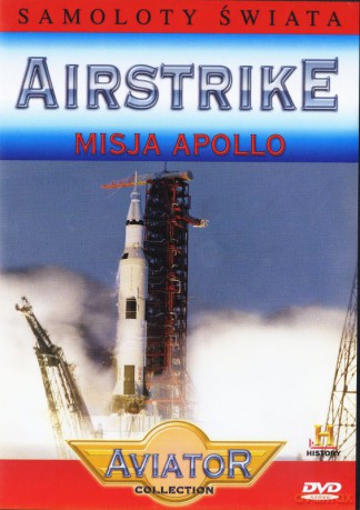 Wielka Encyklopedia Lotnictwa 68: AIRSTRIKE - Misja Apollo [DVD]