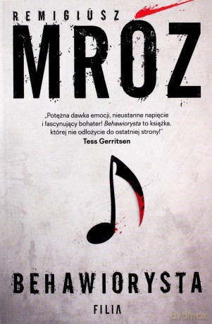 Behawiorysta - Remgiusz Mróz [KSIĄŻKA]
