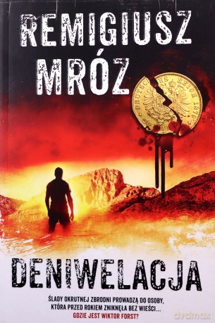 Deniwelacja - Remgiusz Mróz [KSIĄŻKA]