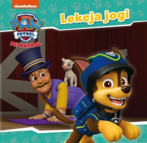 Psi Patrol Lekcja jogi [KSIĄŻKA]