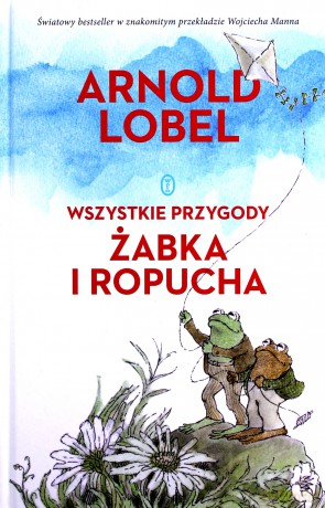 Wszystkie przygody Żabka i Ropucha - Arnold Lobel [KSIĄŻKA]