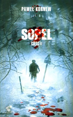 Sopel Cz.II - Paweł Kornew [KSIĄŻKA]