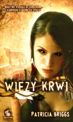 Więzy Krwi - Patricia Briggs [KSIĄŻKA]