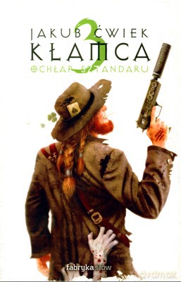 Kłamca Ochłap Sztandaru - Jakub Ćwiek [KSIĄŻKA]