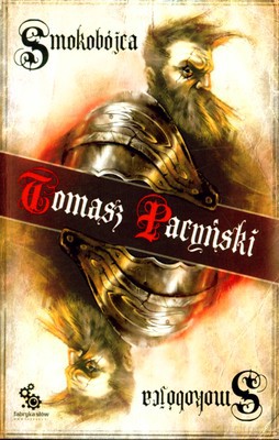 Smokobójca - Tomasz Pacyński [KSIĄŻKA]