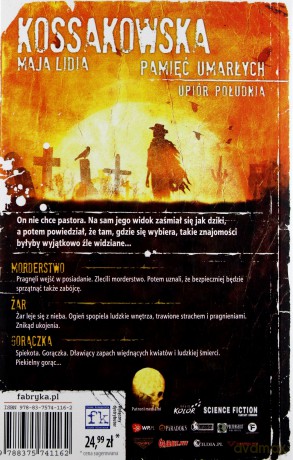 Pamięć Umarłych Upiór Południa - Maja Lidia Kossakowska [KSIĄŻKA]