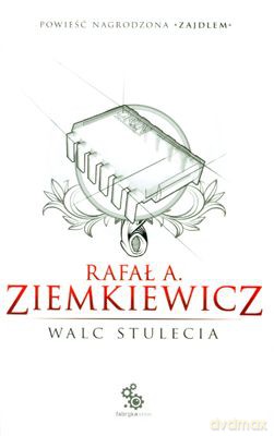 Walc Stulecia - Rafał A.Ziemkiewicz [KSIĄŻKA]