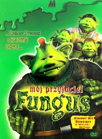Mój przyjaciel Fungus [DVD]